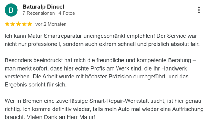 Google Rezensionen Matur Smartreparatur/Fahrzeugaufbereitung Bremen